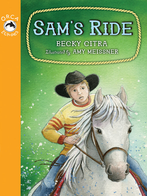 Title details for Sam's Ride by Becky Citra - Available